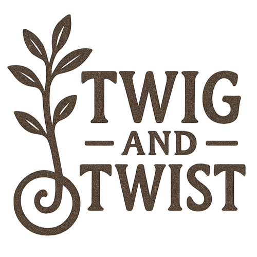 Twig and Twist